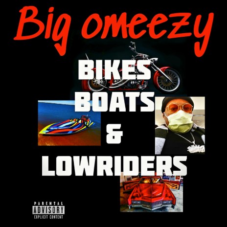 Bikes, Boats & LowRiders | Boomplay Music