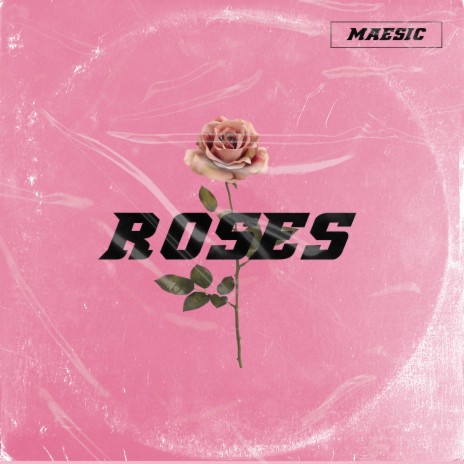 Roses | Boomplay Music