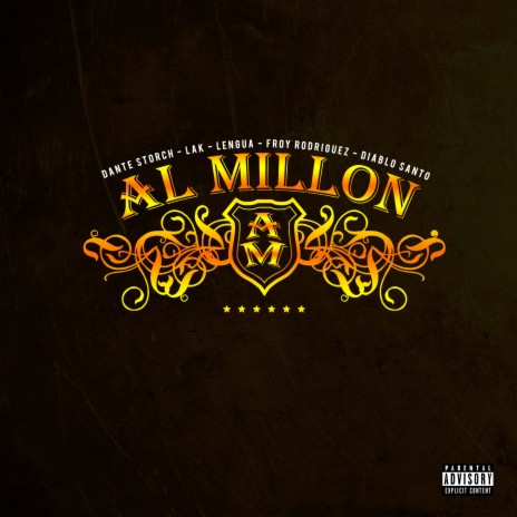 Al Millon ft. Lak, Lengua, Froy Rodriguez & Diablo Santo | Boomplay Music