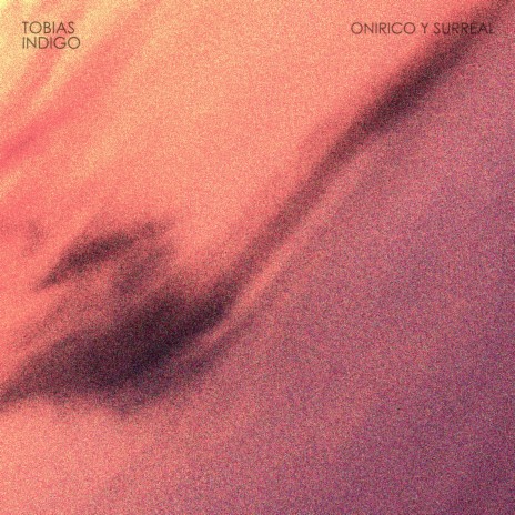 Onirico y Surreal | Boomplay Music