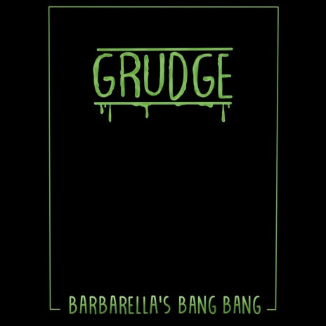 Grudge | Boomplay Music