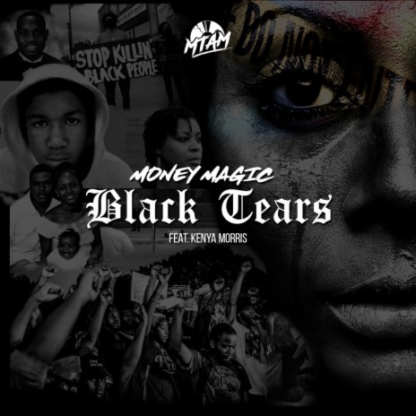 Black Tears ft. Kenya Morris | Boomplay Music