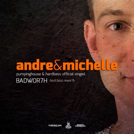 Andre & Michelle (Hard Bass Rewor7h) | Boomplay Music