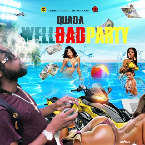 Wellbad Party ft. Louie Vito | Boomplay Music
