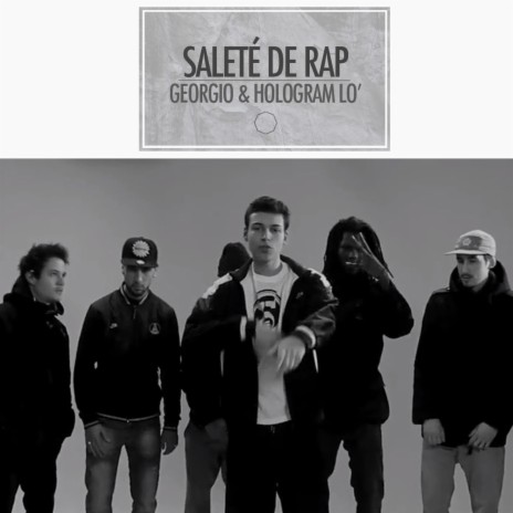 Saleté de rap ft. Hologram Lo' | Boomplay Music