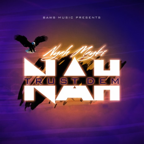 Nah Trust Dem | Boomplay Music