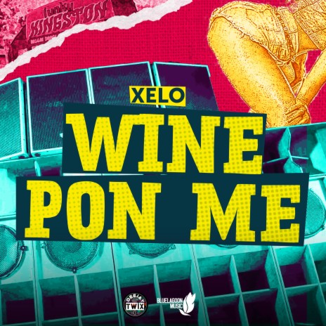 Wine Pon Me | Boomplay Music