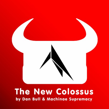 The New Colossus (Wolfenstein Rap) ft. Machinae Supremacy | Boomplay Music