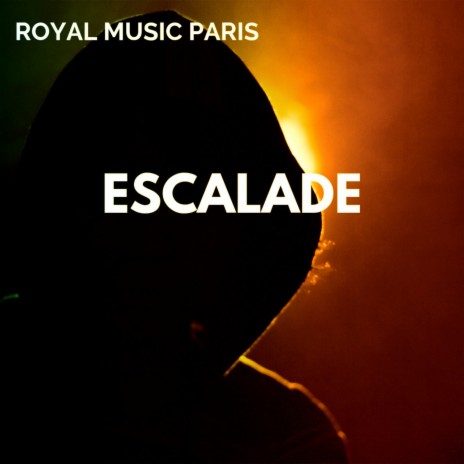 Escalade | Boomplay Music