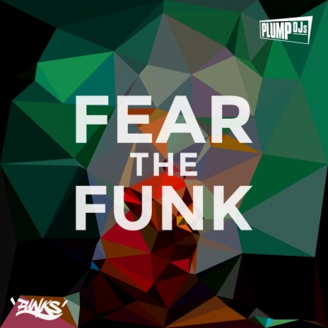 Fear the Funk | Boomplay Music