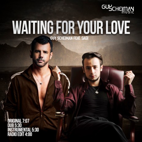 Waiting for Your Love (Radio Edit) ft. Sagi | Boomplay Music