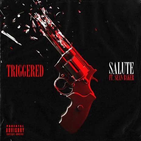 Triggered ft. Sean Baker | Boomplay Music