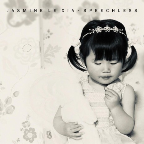 Speechless ft. Jasmine | Boomplay Music