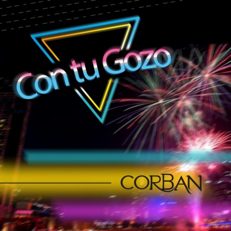 Con Tu Gozo | Boomplay Music