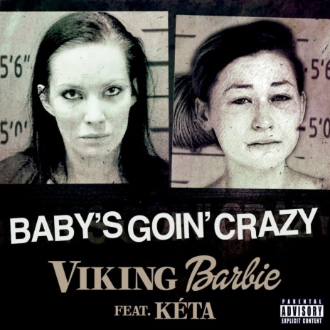 Baby's Goin' Crazy (feat. Kéta) | Boomplay Music