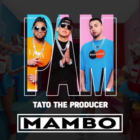 PAM MAMBO | Boomplay Music