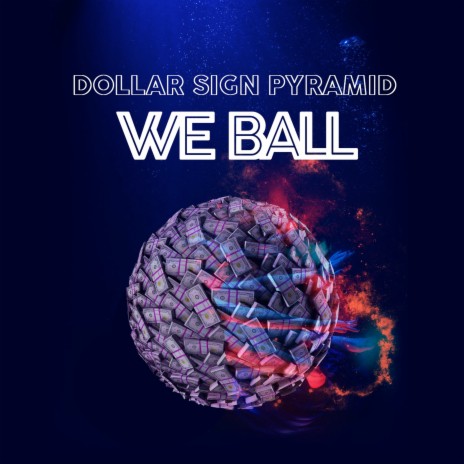 We Ball | Boomplay Music