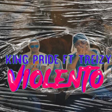 Violento ft. Treizy | Boomplay Music