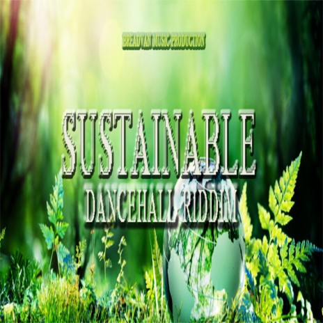 Sustainable Dancehall Riddim (Instrumental) | Boomplay Music