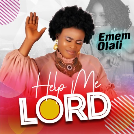 Help Me Lord | Boomplay Music