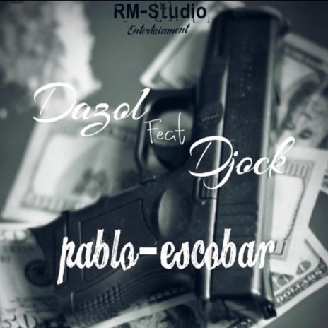 Pablo-escobar | Boomplay Music