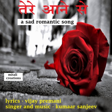 Tere Aane Se | Boomplay Music