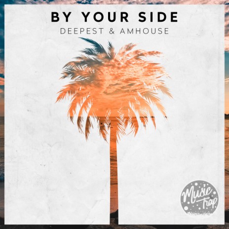 By Your Side | Boomplay Music