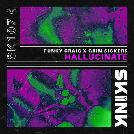 Hallucinate ft. Grim Sickers | Boomplay Music