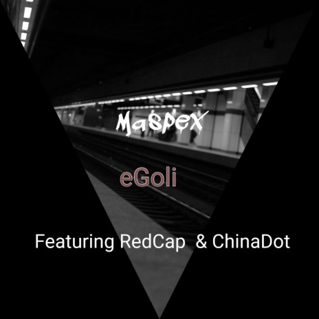 Egoli ft. ChinaDot & RedCap | Boomplay Music