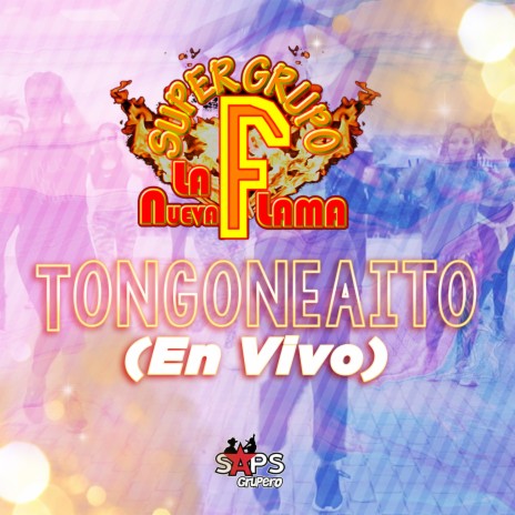 Tongoneaito (En Vivo) | Boomplay Music