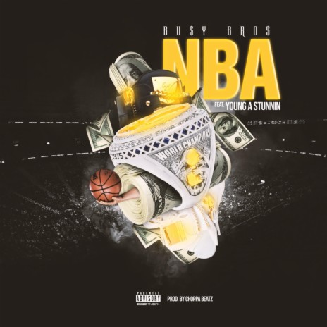 NBA (feat. Young A Stunnin) | Boomplay Music