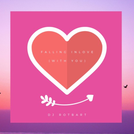 Falling Inlove With You | Boomplay Music