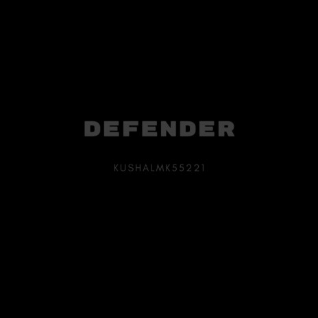 Defender | Boomplay Music