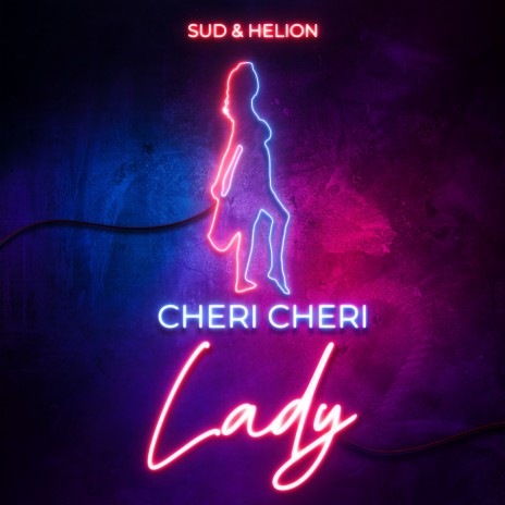 Cheri Cheri Lady ft. SUD, Mike Emilio & loafers | Boomplay Music