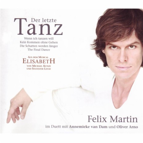 Wenn ich tanzen will (from ELISABETH) ft. Annemieke van Dam | Boomplay Music