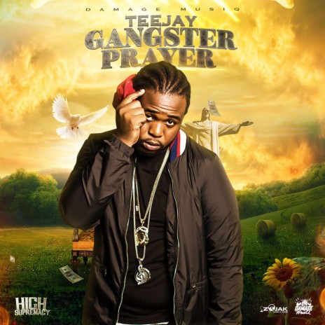 Gangster Prayer ft. Damage | Boomplay Music