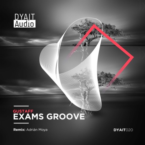 Exams Groove (Adrian Moya Remix)