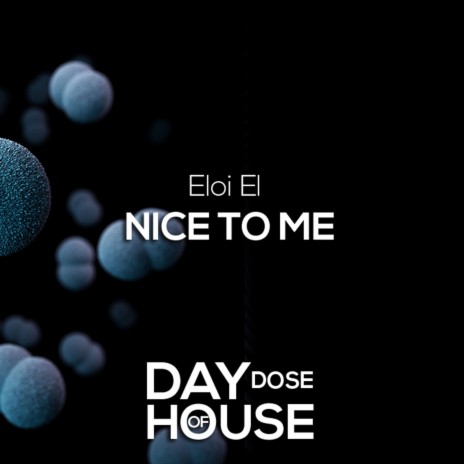 Nice To Me | Boomplay Music