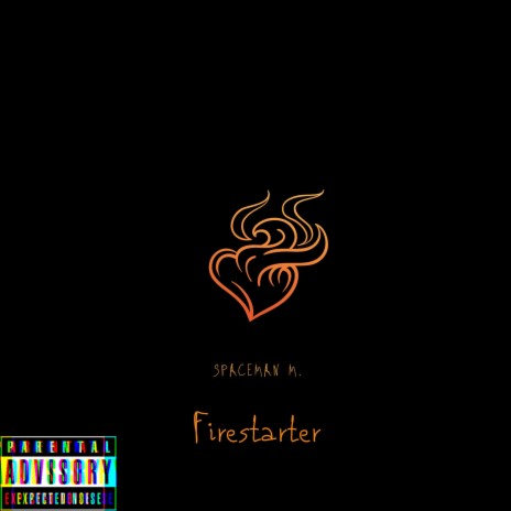 Firestarter | Boomplay Music