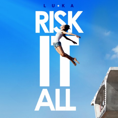 Risk It All | Boomplay Music