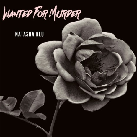 Wanted For Murder | Boomplay Music