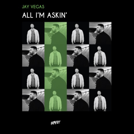 All I'm Askin' (Radio Edit) | Boomplay Music