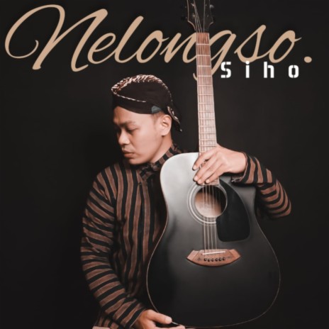 Nelongso | Boomplay Music