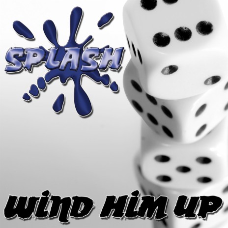 Wind Him Up (Club Mix) | Boomplay Music