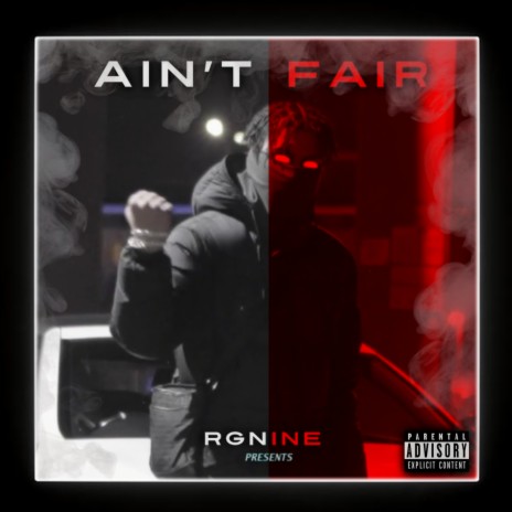 Ain't Fair | Boomplay Music