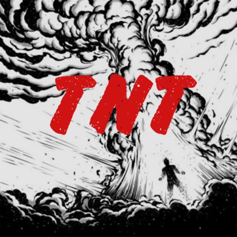 Tnt | Boomplay Music