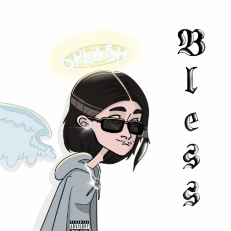 Bless | Boomplay Music