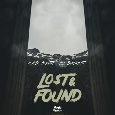 Lo$t & Found ft. Alec Burnright | Boomplay Music