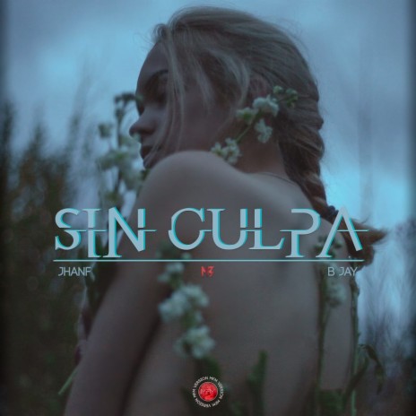 Sin Culpa ft. B Jay | Boomplay Music