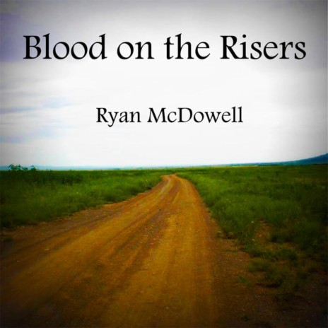 Blood on the Risers | Boomplay Music